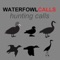 Waterfowl Hunting Calls - The Ultimate Waterfowl Hunting Calls App For Ducks, Geese & Sandhill Cranes & BLUETOOTH COMPATIBLE