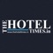 The Hotel Times provide quality information to hoteliers and industry consultants