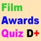 Film Awards Quiz D+