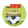 The Soccer Player Manager 2016