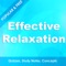 Effective Relaxation Techniques & Stress Reduction