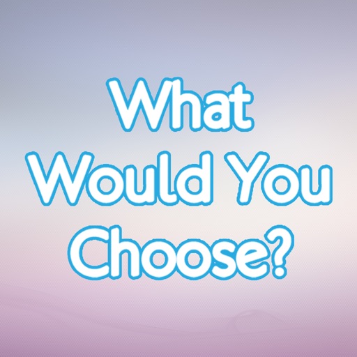 What Would You Choose - A Game of Questions and Decisions icon