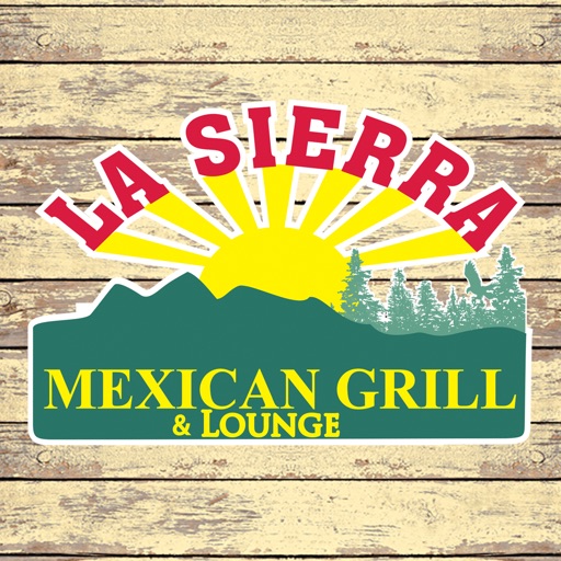 La Sierra Mexican Grill iOS App