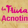 Acnotin Trivia