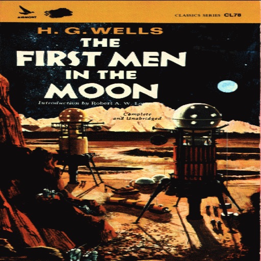 The First Men in the Moon !