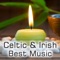 Celtic soothing music & Irish radios - The best calming & relaxing Ireland radio fm stations