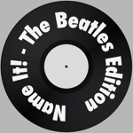 Name It - The Beatles Edition