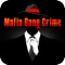 Mafia Gang Crime