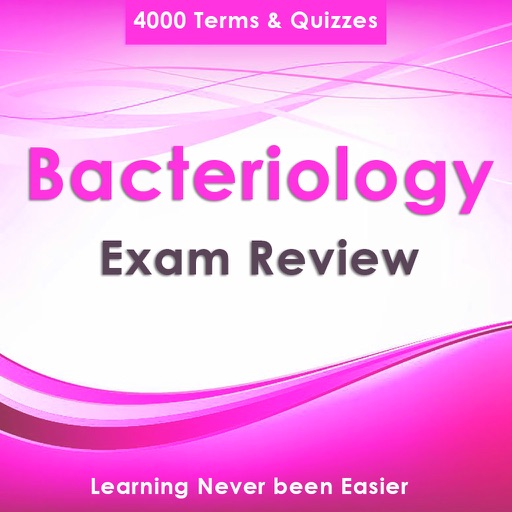 Bacteriology Exam Review : 4000 Quizes & Study Notes