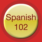 Spanish 102 - Vocabulary