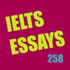258 IELTS Essay Samples of Band 8 - Academic & General Modules - iPhoneアプリ