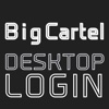 DESKTOP LOGIN for Big Cartel