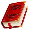 Marital Issues - Knowing How