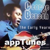 George Benson - The Early Years - appTunes