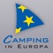 “Camping in Europe” is the app on the subject of camping, tourism and leisure – throughout Europe