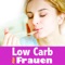 Icon Low-Carb-Diät für Frauen: Abnehmen ohne Kohlenhydrate – die besten Schlank-Rezepte