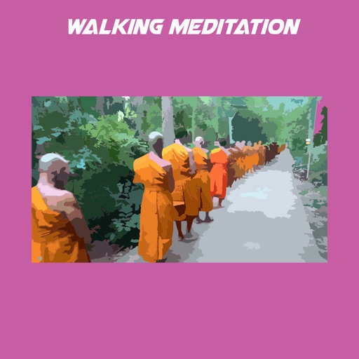 Walking Meditation