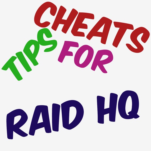 Cheats Tips For Raid HQ iOS App