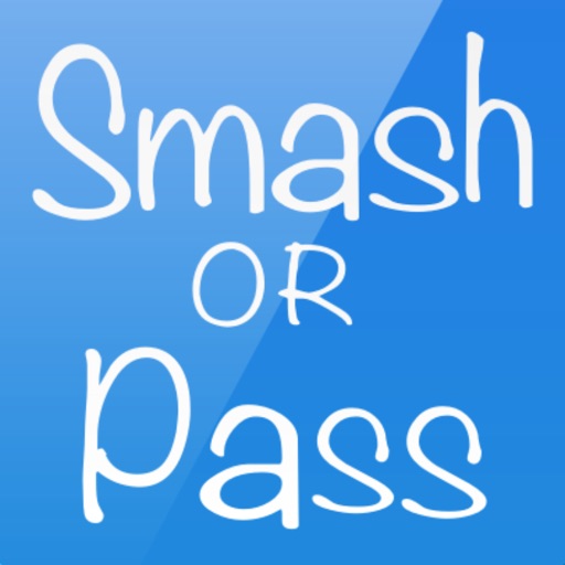 Smash or Pass::Appstore for Android
