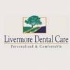 Livermore Dental Care