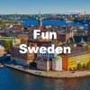 Fun Sweden