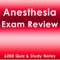 Anesthesia Exam Review : 6200 Quiz & Study Notes
