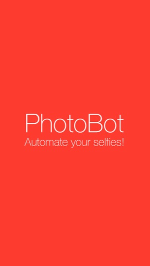 PhotoBot - Take automated selfies