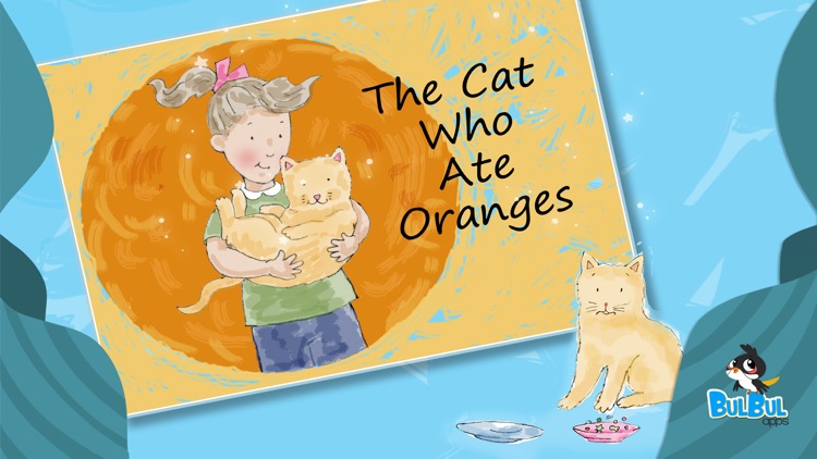 The Cat Who Ate Oranges