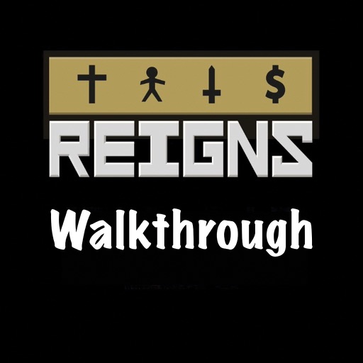 Walkthrough for Reigns iOS App