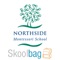 Northside Montessori School, Skoolbag App for parent and student community