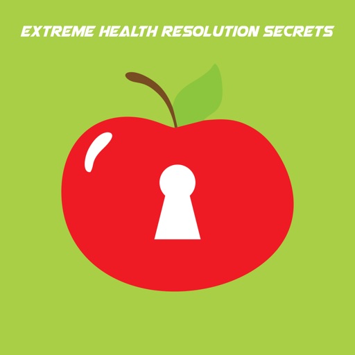 Extreme Health Resolution Secrets