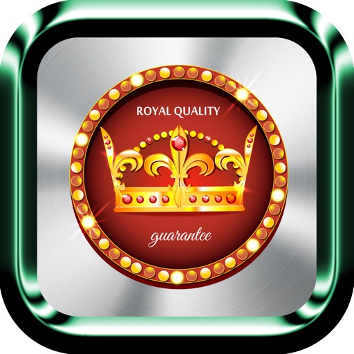 Royal Quality Ca$ino Play - Slots Machines iOS App