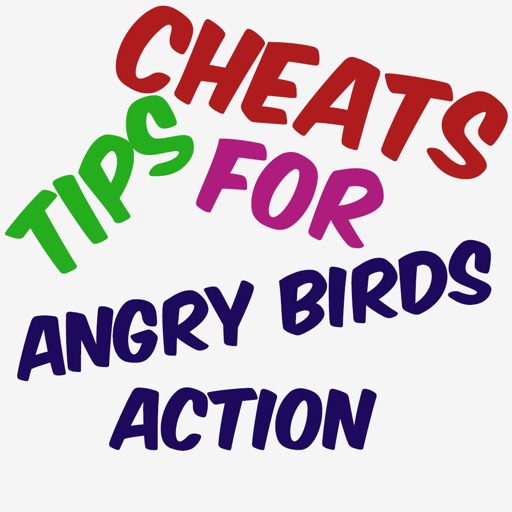 Cheats Tips For Angry Birds Action