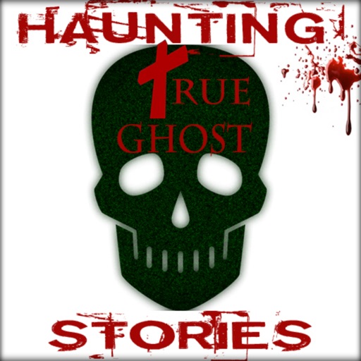 Haunting True Ghost Stories