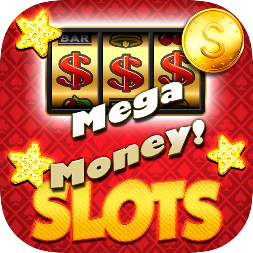 A ``` $$$ ``` Mega Money SLOTS - FREE Vegas Games icon