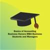 Basics of Accounting - Business Owners MBA Business Students and Managers