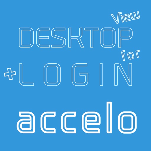 DESKTOP VIEW + LOGIN for accelo
