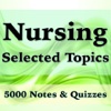 Nursing Selected Topics- 5000 Flashcards Study Notes, Terms & Exam Prep