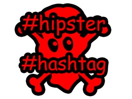 Hipster Hashtag is a useful expressive set of stickers