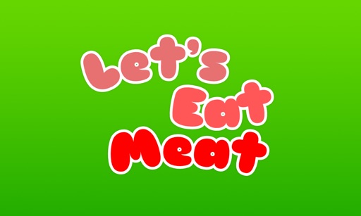 Let's Eat Meat iOS App