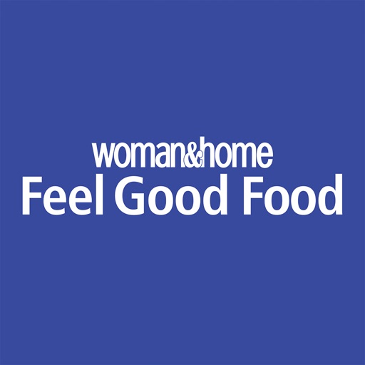 Woman & Home Feel Good Food Magazine