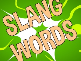 Slangs words i a fun animation mode