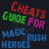 Cheats Guide For Magic Rush: Heroes