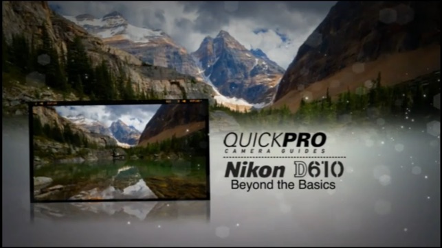 Nikon D610 Beyond the Basics by QuickPro HD(圖2)-速報App