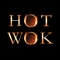 Online ordering for Hot Wok Restuaant in Lafayette, LA