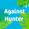 Against Hunter