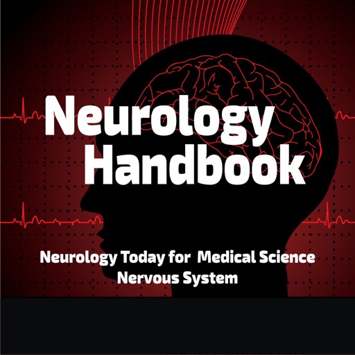 Neurology Handbook - Neurology Today for Medical Science Nervous System