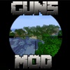 GUN MOD FREE - Capes Guns & Weapon Mods for Minecraft Game PC Edition