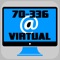 Virtual Test Engine to study Microsoft 70-336