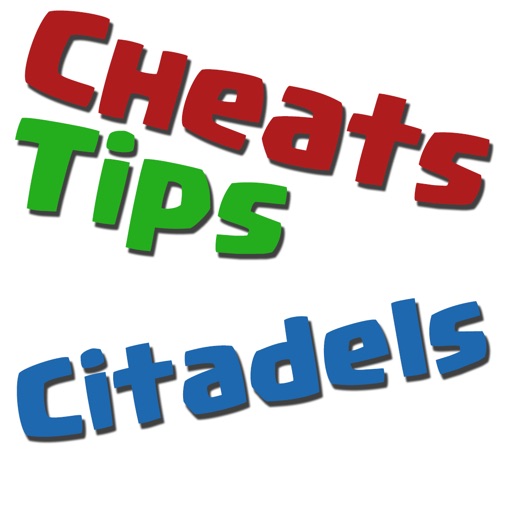 Cheats Tips For Citadels iOS App